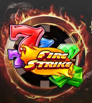 Fire Strike